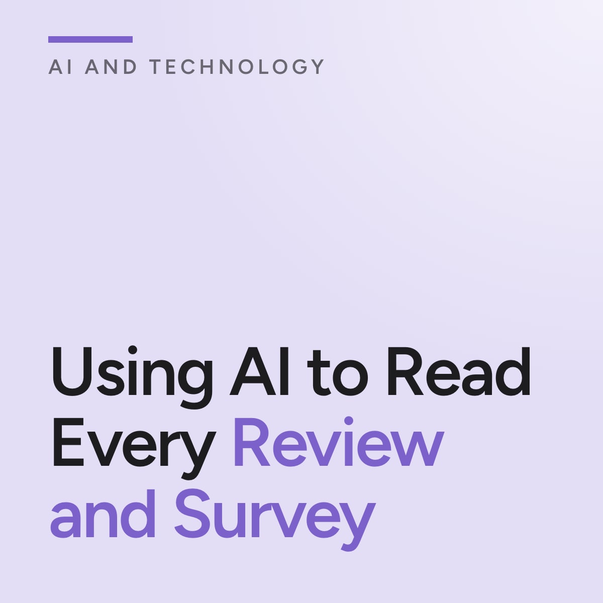 Journal cover reading Using AI to Read Every Review and Survey