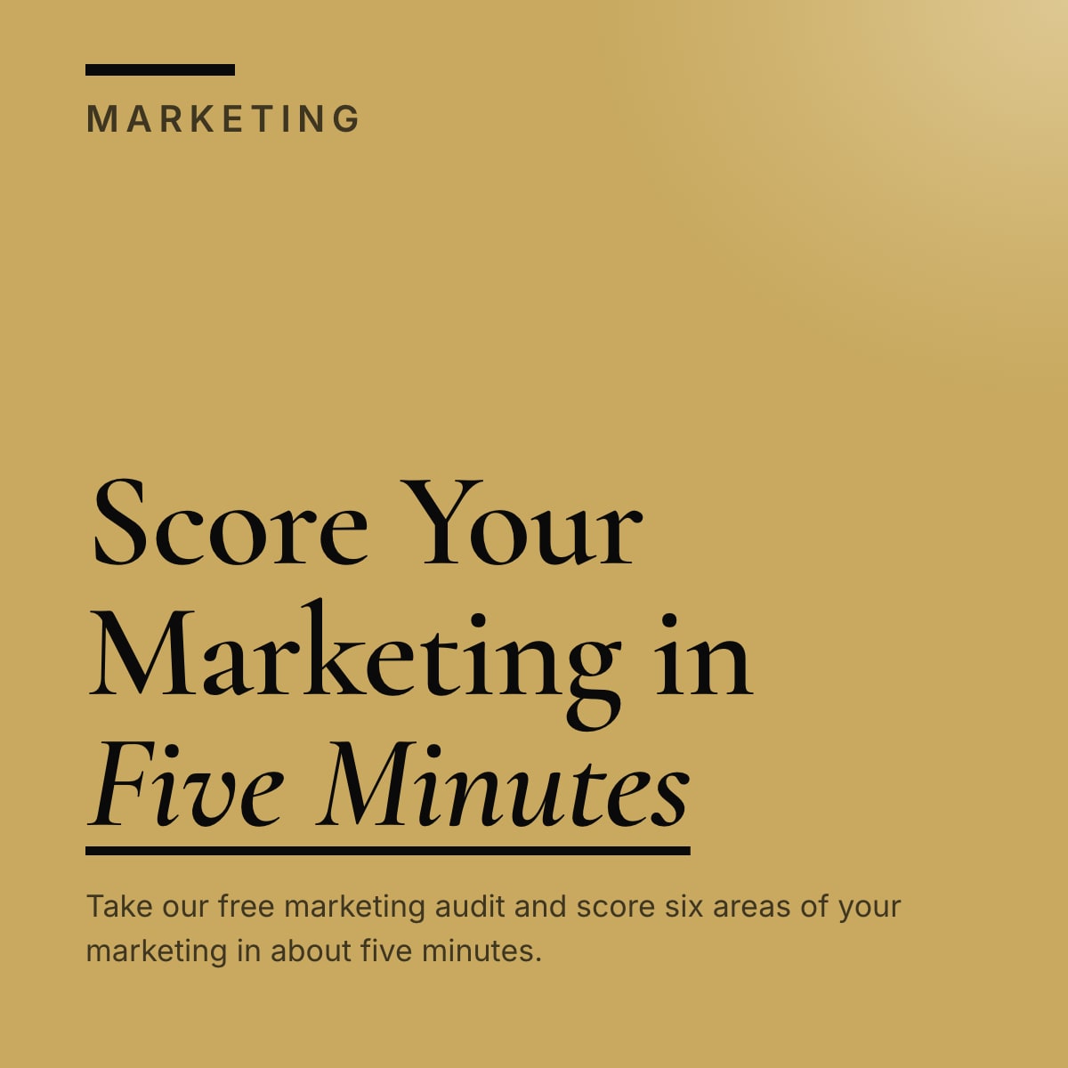 Journal cover reading Score Your Marketing in Five Minutes