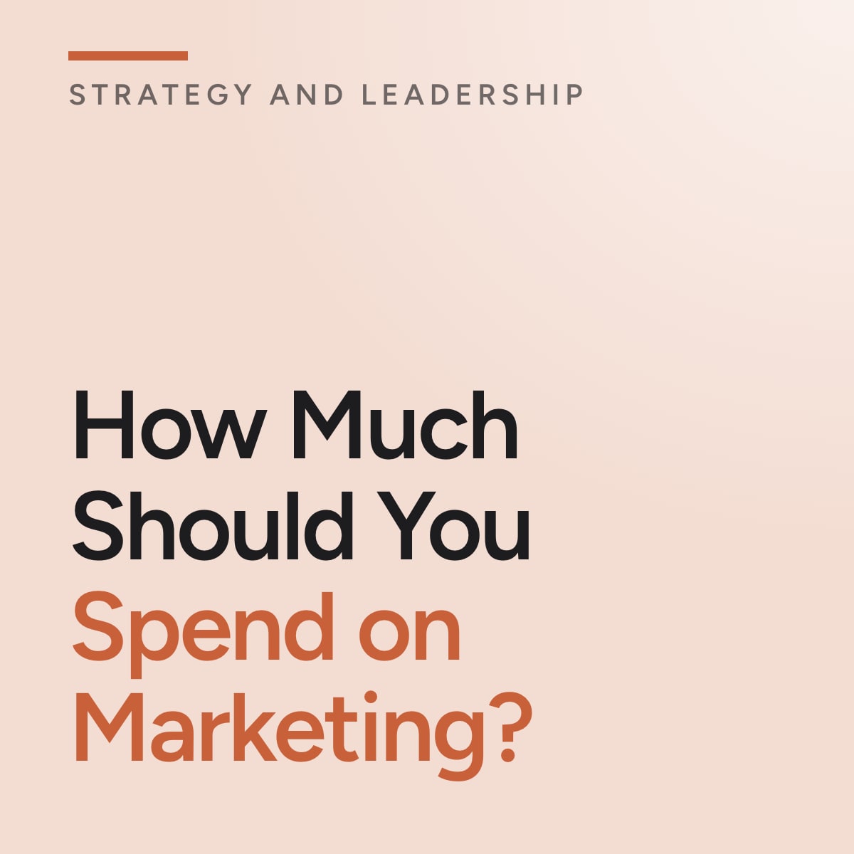 Journal cover reading How Much Should You Spend on Marketing?