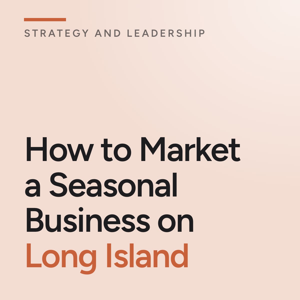 Journal cover reading How to Market a Seasonal Business on Long Island
