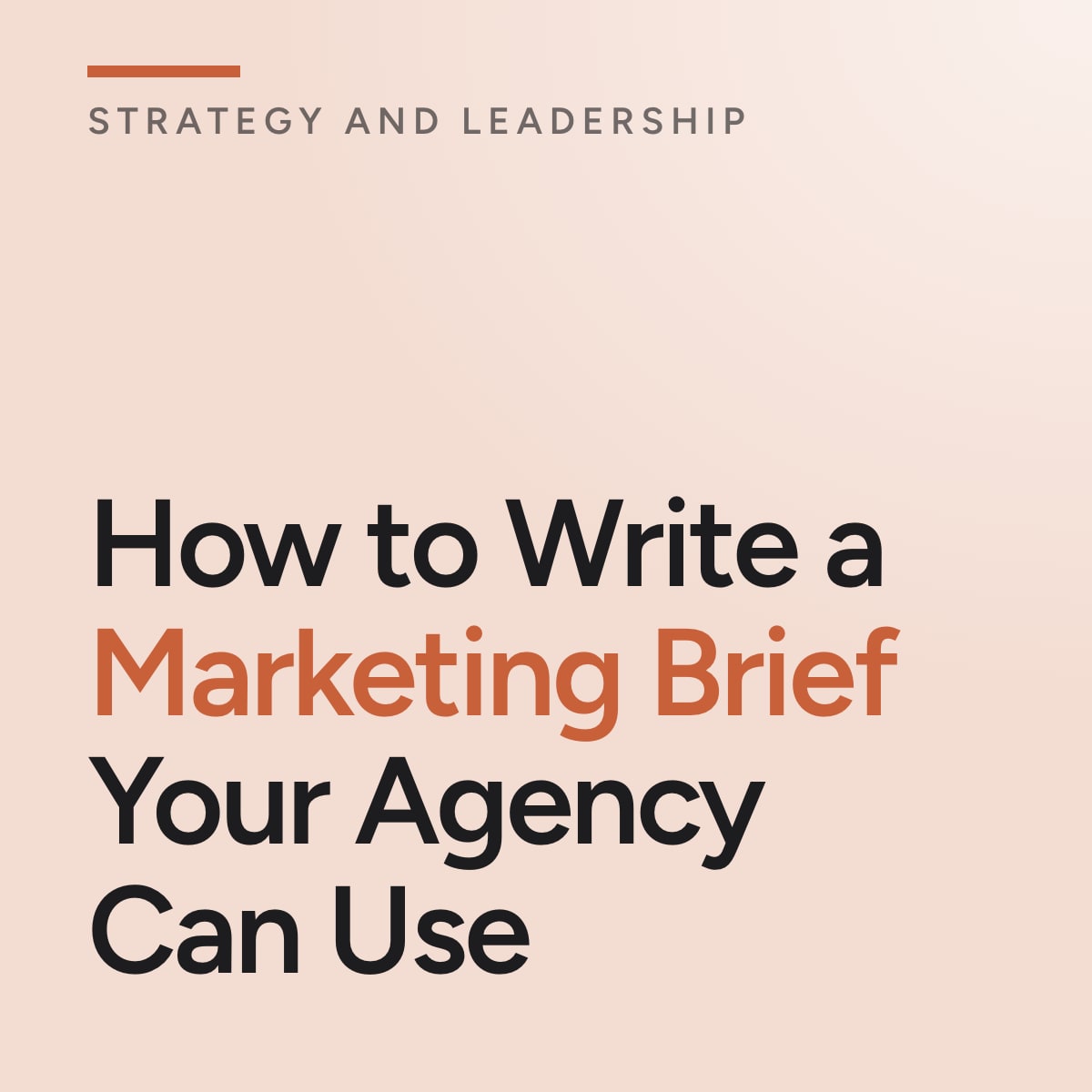 Journal cover reading How to Write a Marketing Brief Your Agency Can Use