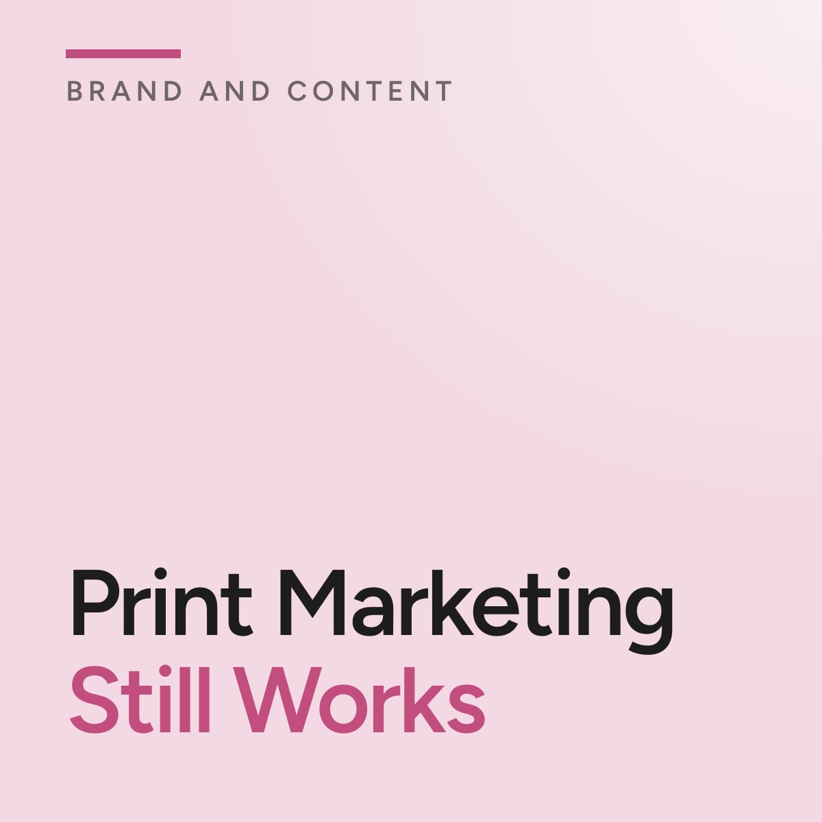 Journal cover reading Print Marketing Still Works