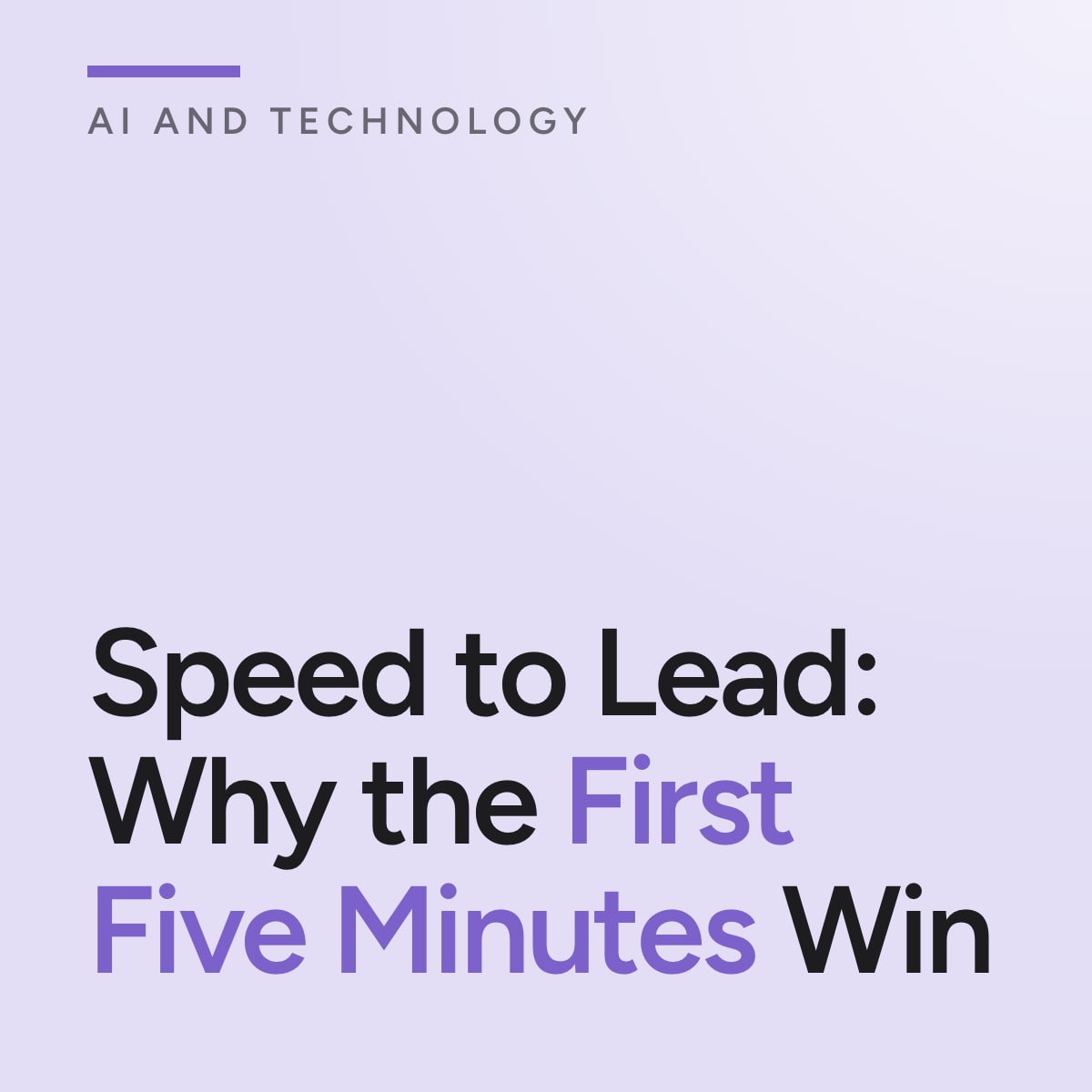 Journal cover reading Speed to Lead: Why the First Five Minutes Win