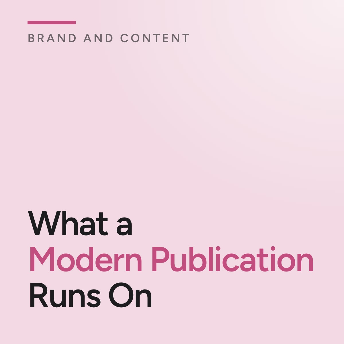 Journal cover reading What a Modern Publication Runs On