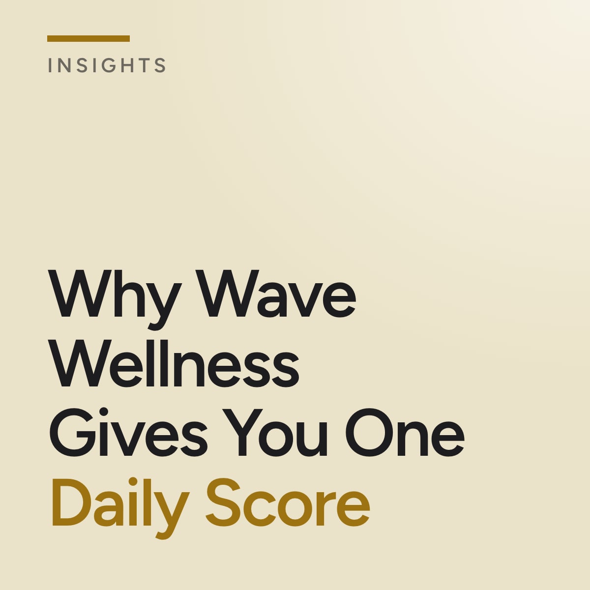 Journal cover reading Why Wave Wellness Gives You One Daily Score
