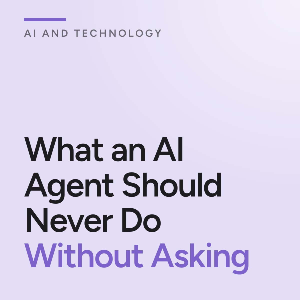 Journal cover reading What an AI Agent Should Never Do Without Asking