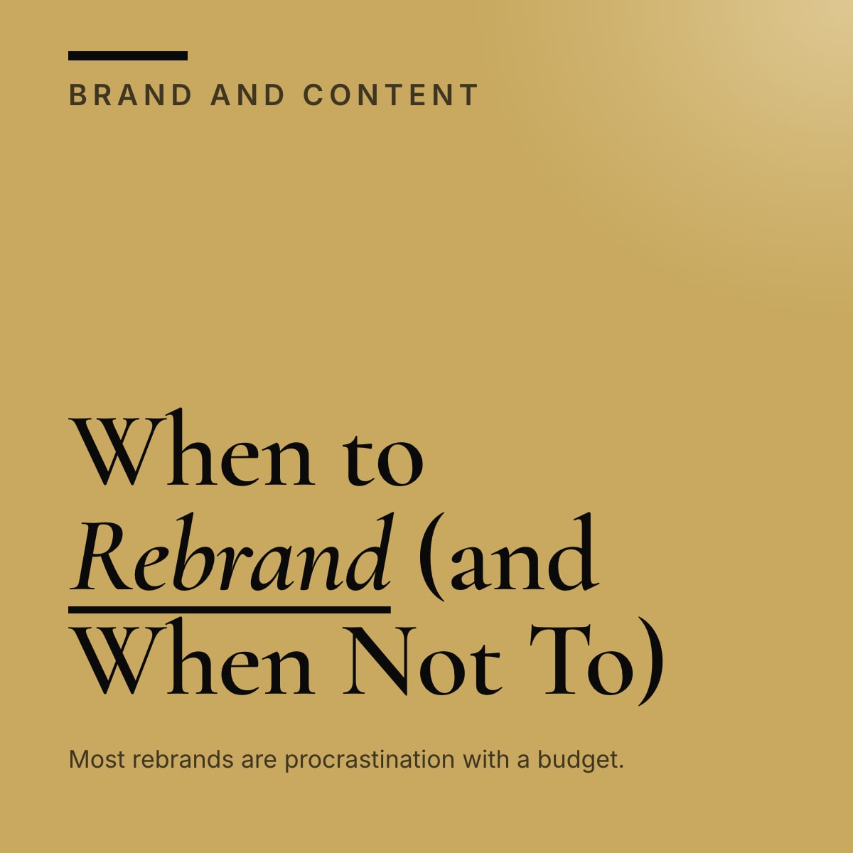 Journal cover reading When to Rebrand (and When Not To)
