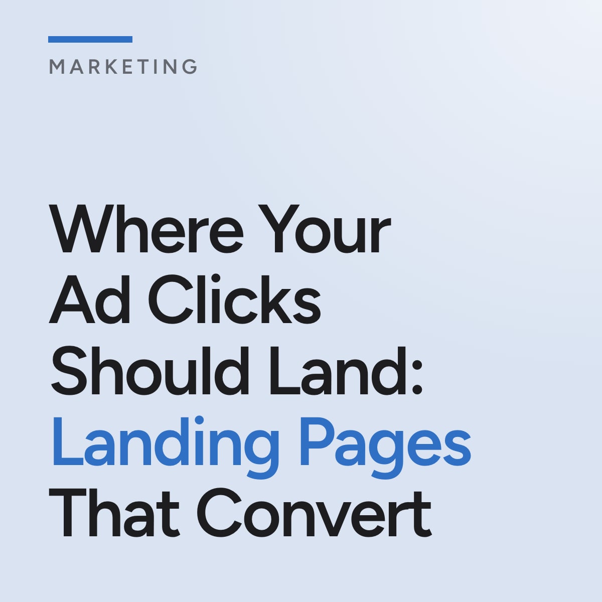 Journal cover reading Where Your Ad Clicks Should Land: Landing Pages That Convert