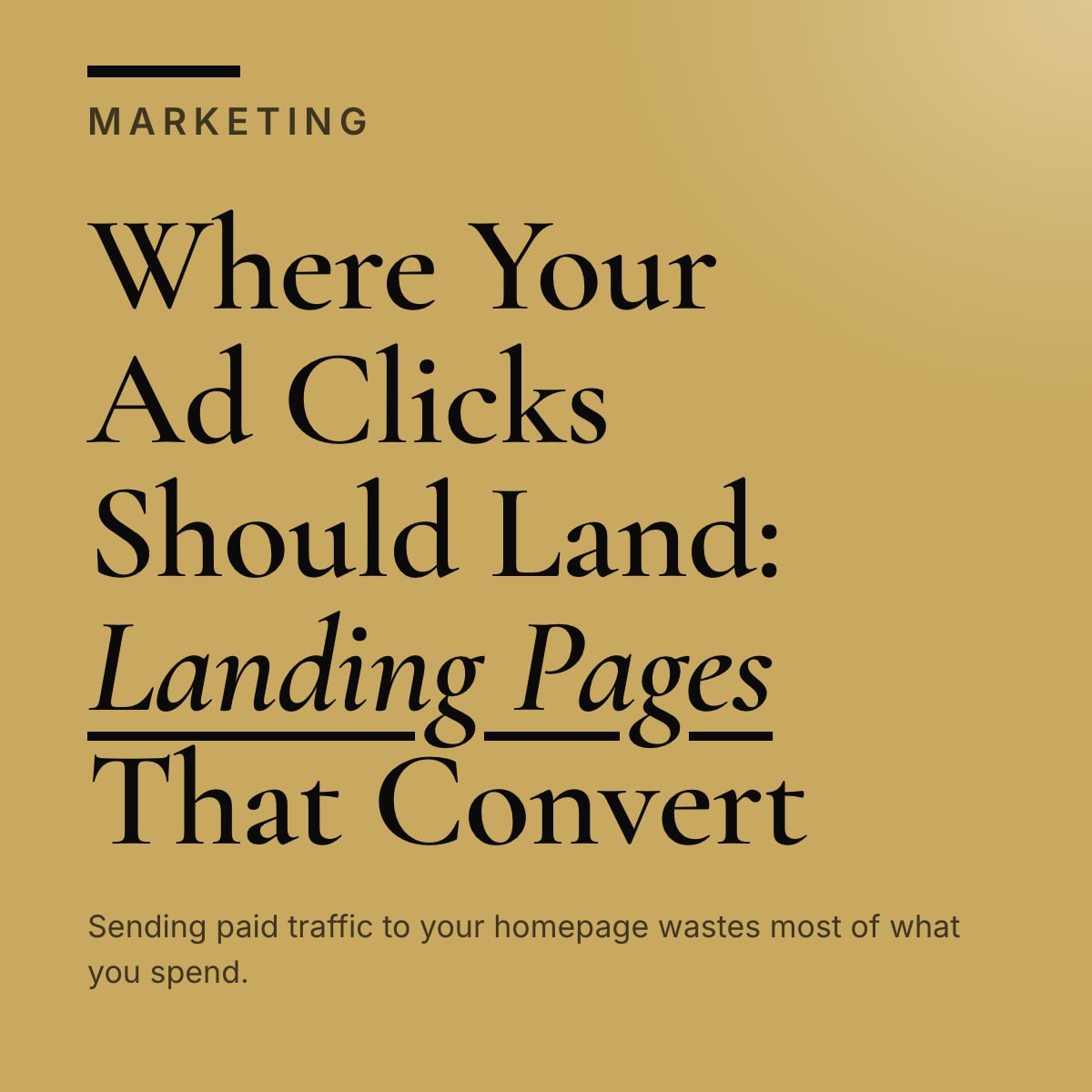 Journal cover reading Where Your Ad Clicks Should Land: Landing Pages That Convert
