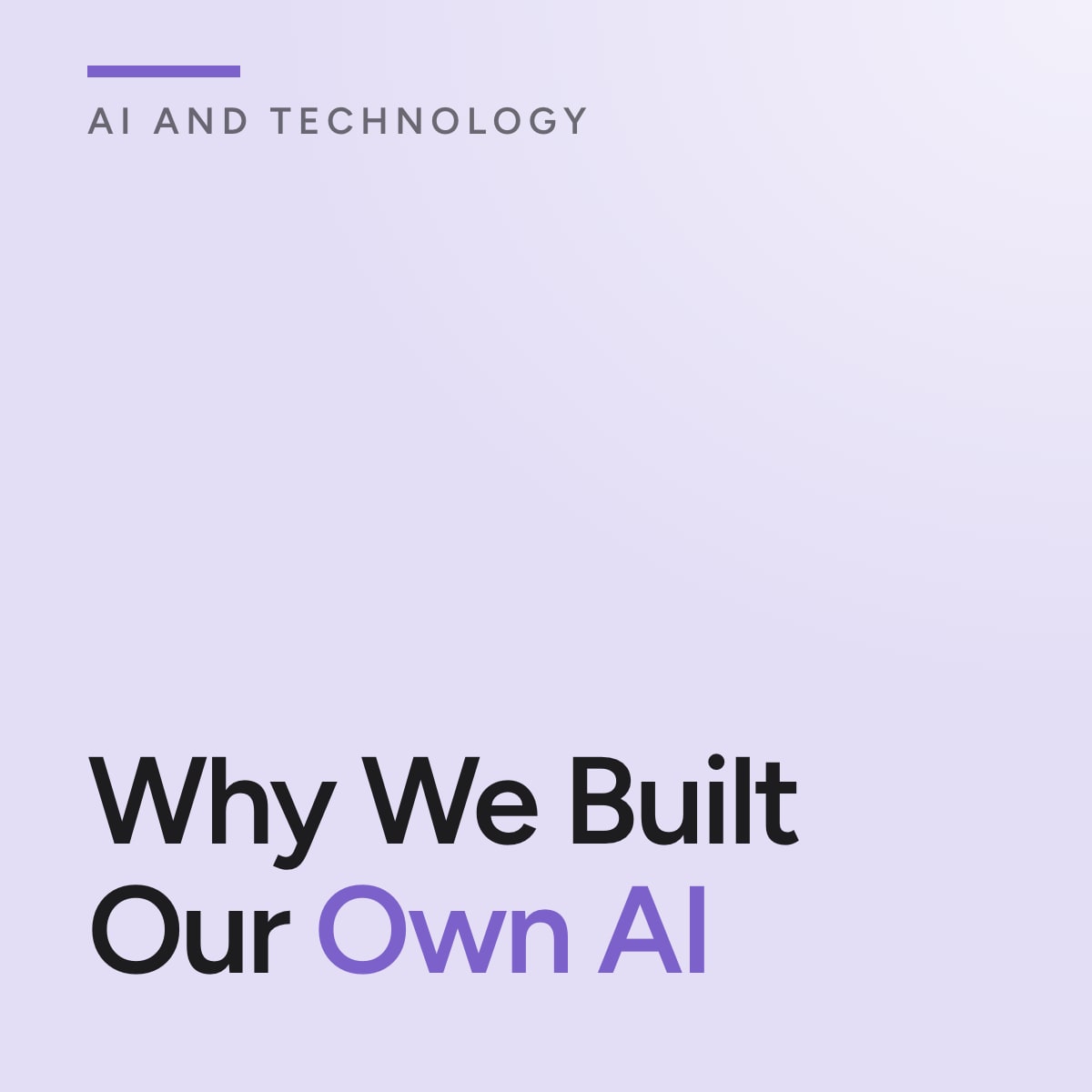 Journal cover reading Why We Built Our Own AI